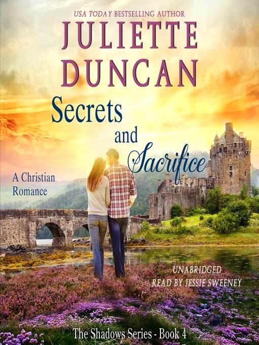 Title details for Secrets and Sacrifice by Juliette Duncan - Wait list